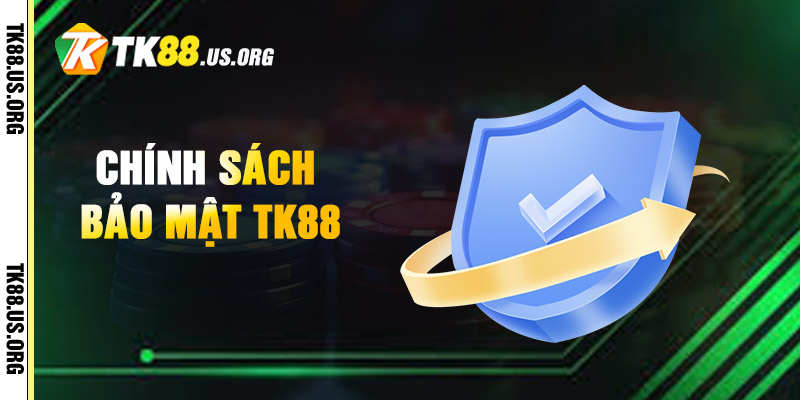 Chính Sách Bảo Mật