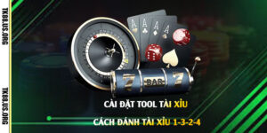 Cài-Đặt-Tool-Tài-Xỉu---Cách-Đánh-Tài-Xỉu-1-3-2-4